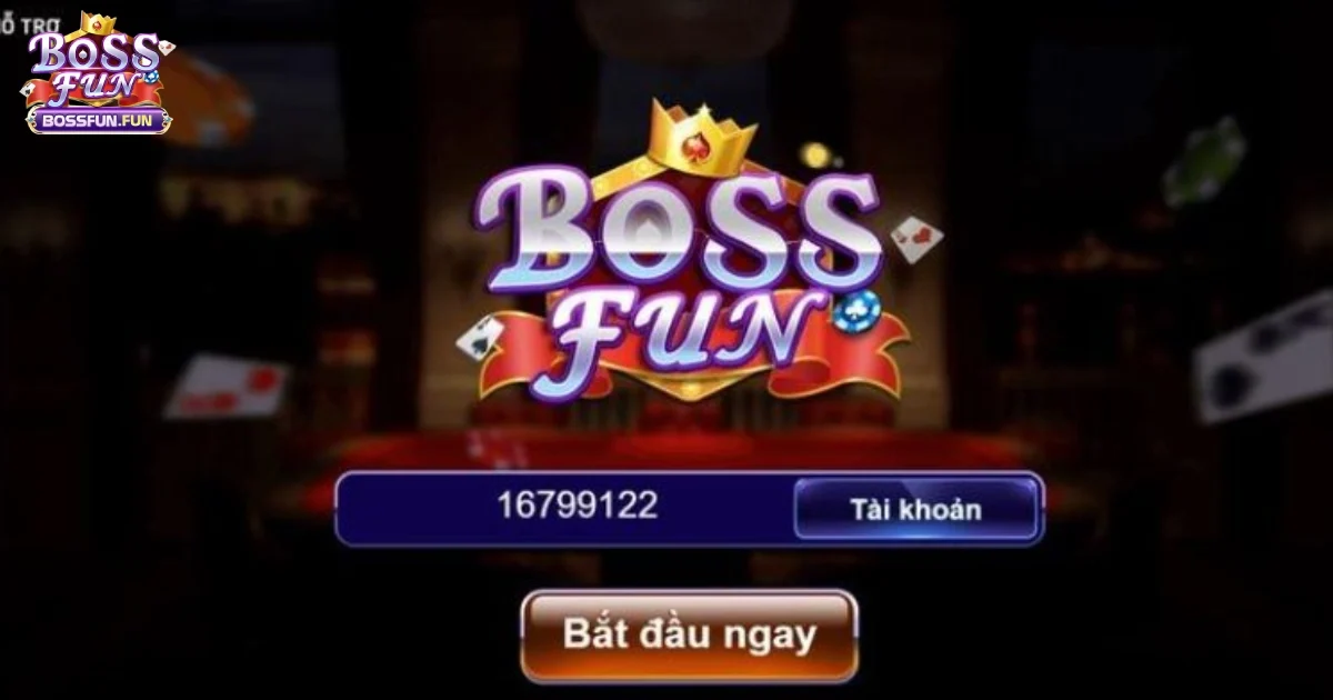 BossFun - Code 100k Cho Tân Thủ | Tải Game Đổi Thưởng 22 Hướng dẫn đăng ký tài khoản Bossfun chỉ trong vài bước đơn giản