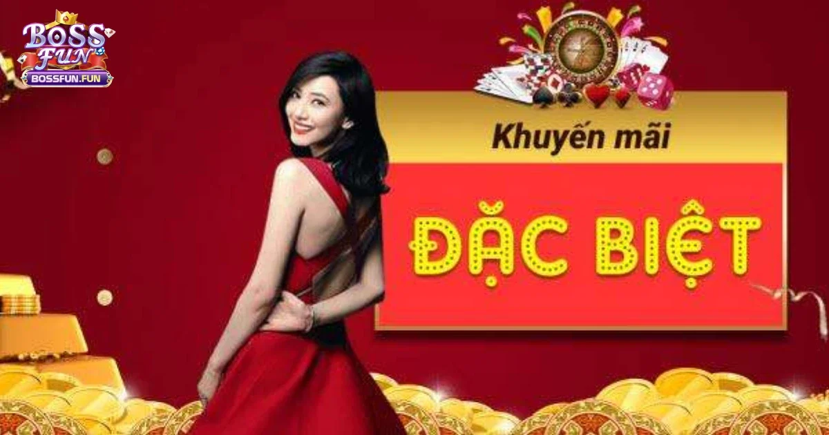 Khuyến Mãi Bossfun Mở Ra Cơ Hội Thắng Lớn Cho Thành Viên 2 Hướng Dẫn Nhận Khuyến Mãi Dành Cho Thành Viên Mới Tại Bossfun